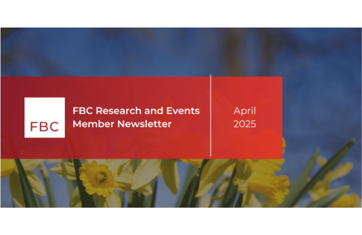 FBC Research and Events Newsletter (April 2025)
