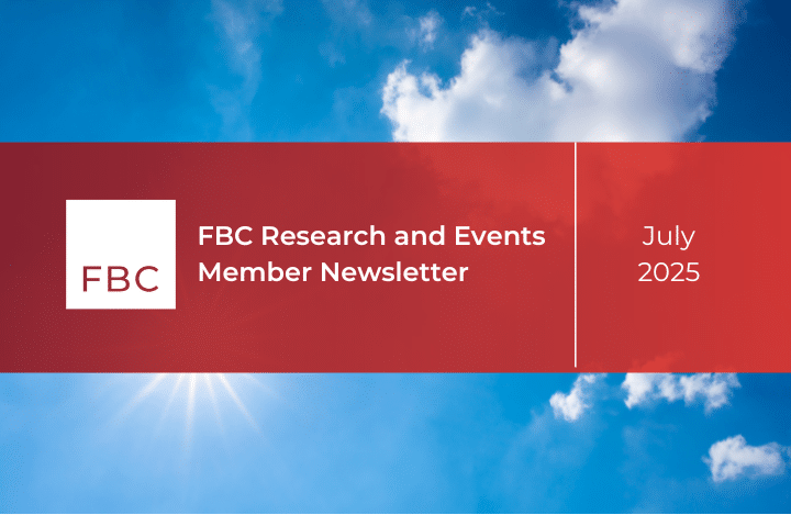 FBC Research and Events Newsletter (July 2025)